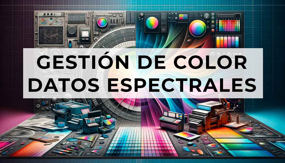 Datos Espectrales de Color en la Gestión de Color